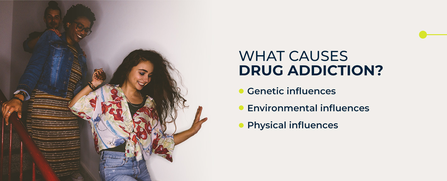 What Causes Drug Addiction?